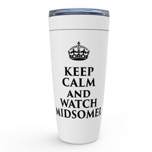 Keep Calm and Watch Midsomer Murders Viking Coffee Tumbler