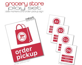 Grocery Store Pretend Play Printables - Aisle Signs and Order Pickup Sign