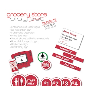 Grocery Store Pretend Play Printables - Bundle #2 Sale signs, door entrance and exit signs, price scanner, smart phone and more!