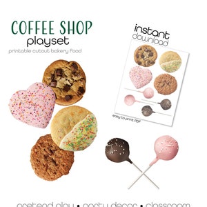 May include: An image of a 'COFFEE SHOP playset' featuring printable cutout bakery food. The image shows various cookies, including chocolate chip, heart-shaped, and cookies with white chocolate and sprinkles. The text includes "instant download" and "easy to print PDF".
