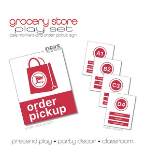 May include: A printable grocery store play set with four aisle markers and an order pickup sign. The aisle markers are white with red numbers and text. The order pickup sign is white with a red shopping bag and the text "order pickup".