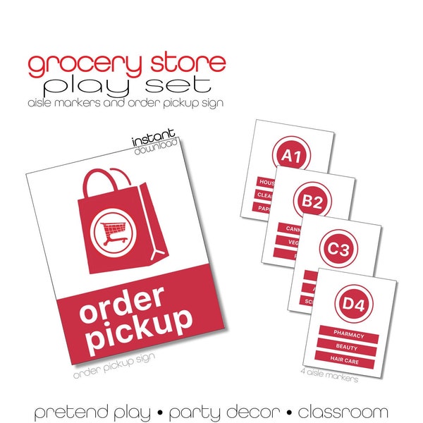 Grocery Store Pretend Play Printables - Aisle Signs and Order Pickup Sign