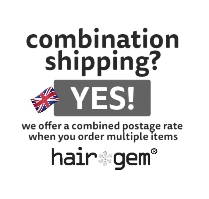 May include: White background with the text "combination shipping? YES!" and a British flag. The text "we offer a combined postage rate when you order multiple items" is also present, along with the brand name "hair gem".
