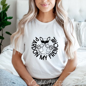 Frenchie Mom Shirt: &quot;Pardon My Frenchie&quot; French Bulldog Tee