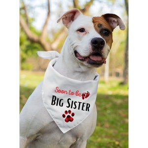 Big Sister Dog Bandana, Dog Baby Announcement, Soon To Be Big Sister, Dog Pregnancy Announcement