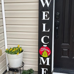 Christmas Grinchmas Welcome Porch Sign, Vertical Wood Decor