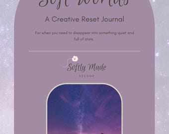 Soft Worlds - Un journal numérique de réinitialisation créative (12 pages)