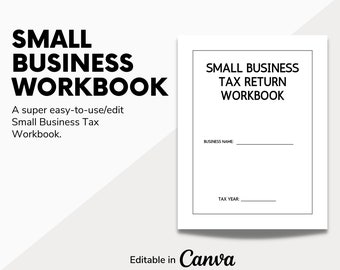 Small Business Tax Workbook: Editable Canva Template (Digital Download)