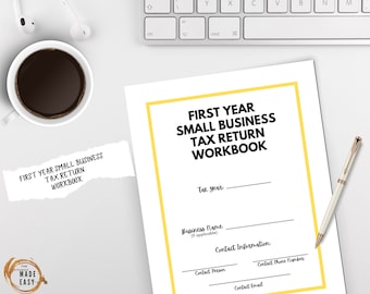First Year Small Business Tax Return Workbook (Instant PDF Download)