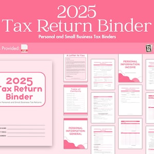 May include: A pink 2025 Tax Return Binder with the text "Personal and Small Business Tax Binders." The binder includes forms for personal and small business tax returns. The image also shows a PDF file format icon and various tax form templates.