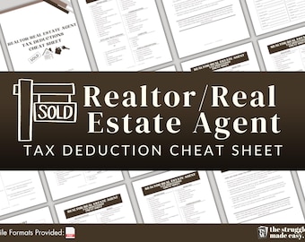 Puede incluir: Un documento digital titulado "Realtor/Real Estate Agent Tax Deduction Cheat Sheet". La imagen presenta un gráfico de letrero "VENDIDO" y varias páginas con listas y encabezados. El documento está diseñado para profesionales inmobiliarios.