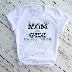 J’ai deux titres (noms inclus | Gigi, Memaw, Grand-mère, Nana, nounou) | Téléchargement instantané, Cricut, Silhouette | (2) jpg, (2) png, (2) svg