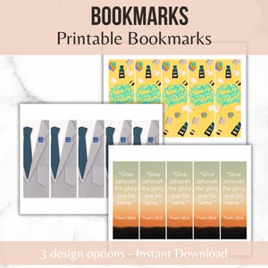 May include: Printable bookmarks with three design options. The designs include images of ties and suit jackets, text that reads "Fully Accomplish Your Ministry", and text that reads "Give Jehovah the glory due his name" with Psalm 96:8. The text "BOOKMARKS" is at the top.