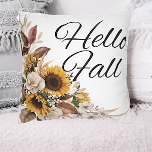 Hello Fall Pillow Cover, Autumn Pillowcase, Fall Floral Throw Pillow Cover, Thanksgiving Home Decor, Sunflower Fall Accent Pillow Cover