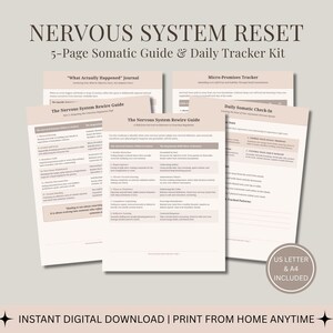 May include: A digital download kit titled "NERVOUS SYSTEM RESET" with a 5-page somatic guide and daily tracker. The kit includes a journal, a tracker, and a guide. The text "US LETTER & A4 INCLUDED" is visible. The phrase "INSTANT DIGITAL DOWNLOAD | PRINT FROM HOME ANYTIME" is also present.
