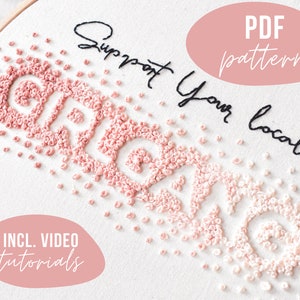 PDF PATTERN. Support your local girlgang embroidery design. Digital download with video tutorials.