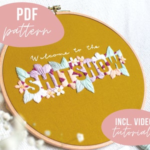 PDF PATTERN. Welcome to the shitshow 2020 - flower embroidery design. Digital download with video tutorials.