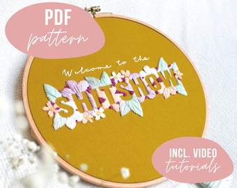 STICKVORLAGE. Welcome to the shitshow. Stickmuster mit Anleitung und Video Tutorials zum digitalen Download