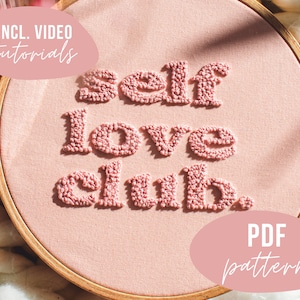 PDF PATTERN. Self love club embroidery design. body positivity. Digital download with video tutorials.