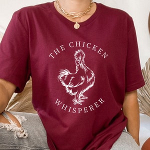 The Chicken Whisperer Shirt, Chicken Shirt, Women's Chicken Shirt, Farm Tees, Farm Shirt, Chicken Lover Shirt, Country Girl Shirt, Rooster