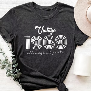 Vintage 1969 Shirt, Vintage Birthday Shirt, 55th Birthday Shirt, Retro 1969 Shirt, Custom Birthday Shirt 55 Year Old Tshirt