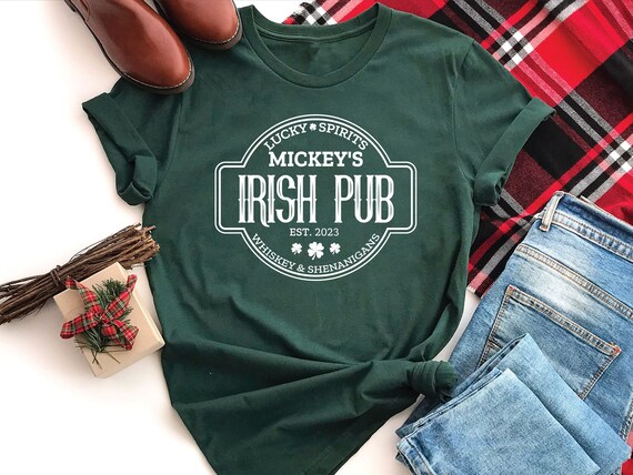 Custom Irish Pub Shirt, Vintage Irish Shirt, Irish Pub Tee, Personalized Irish Shirt, Irish Pub Custom Shirt, Irish Pub T-Shirt