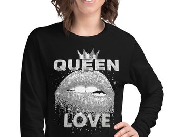 Women Long Sleeve Tee - Queen love cool trendy style women apparel