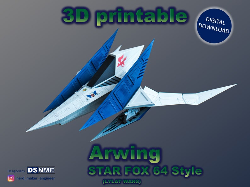 May include: A 3D printable model of the Arwing spaceship from the video game Star Fox 64. The model is white and blue with a red and white emblem on the top. The text "3D printable", "Digital Download", "Arwing", "STAR FOX 64 Style", and "(LYLAT WARS)" is visible in the image.