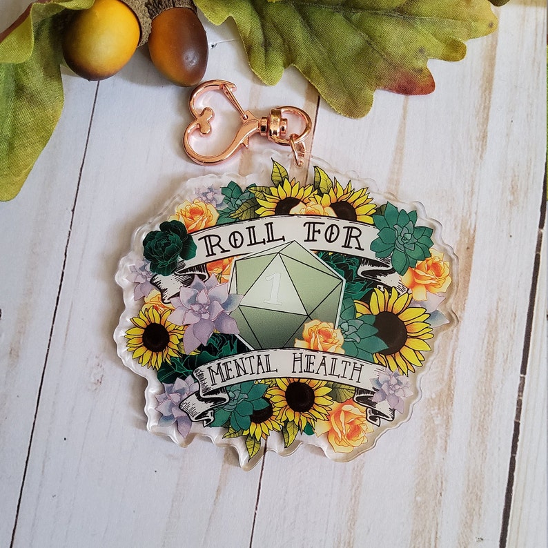 DOUBLE SIDED: Roll for Mental Health D20 Acrylic Charm , Roll for Mental Health Charm , Mental Health Charm , Mental Health Acrylic Charm 