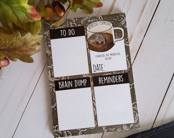 BRAIN DUMP NOTEPAD: Depresso Espresso To Do List Notepad , Depresso Espresso Notepad , Depresso Espresso To Do Notepad , Depresso Espresso