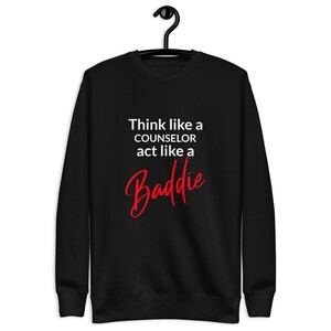 Think Like A Counselor Unisex Premium Sweatshirt