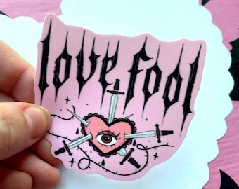 Love fool vinyl waterproof sticker