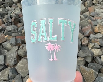 Salty!  Frosted flex cup, Beach cup, Summer Cocktail, Party cups.