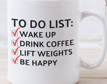 Weighlifter To Do List Mug | Powerlifer | Fitness Coffee Mug | Girls Who Lift | Fitness Mug | Workout Mug | Gym Mug | Crossfit Mugs