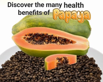 110 Sweet Papaya Seeds: Healthy Living