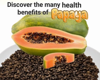 100 Papaya Seeds FREE 15 more Seeds,  Proven Sweet, Healthy, Carica, Papaya Smoothie, Discover the Many Benefits of Papaya, Free Shipping