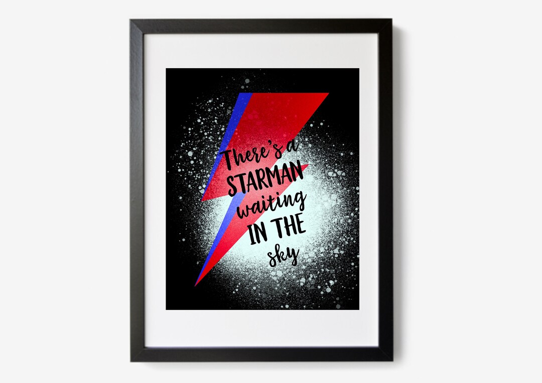 David Bowie Print, Theres a Starman Waiting in the Sky, Digital