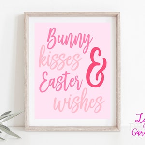 Bunny kisses and Easter wishes print, Easter print, pink bunny, bunny ears, Easter decor, Easter wall art, Easter bunny, decor, Easter egg