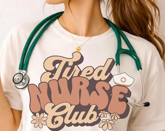 Nurse PNG, Tired Nurse Club Design (Digital Download)