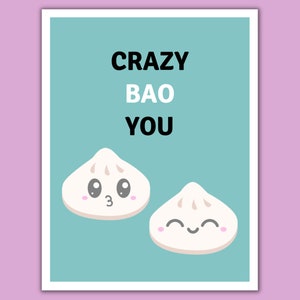 Crazy Bao You Greeting Card | Chinese Vietnamese pun card, Chinese food, banh bao, bao, anniversary gift, valentines day gift, food puns