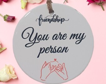 Personalised Gift | Best Friend Gift | Keepsake Gift | BFF| Gift for Best Friend | Gifts for her | Ceramic Ornament |