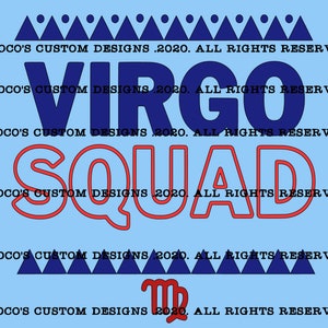 Team Virgo Svg File | Birthday Squad Svg | August Birthday |September Birthday| Best Seller Svg| Birthday month Svg| Gift for her