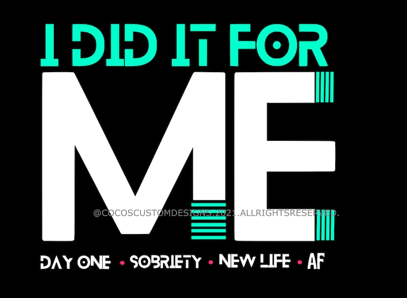 Alcohol Free Svg Great sobriety gear Bundle Svg designs for one price!|I did it for me Svg 8 Day One Svg AANA Svg Recovery