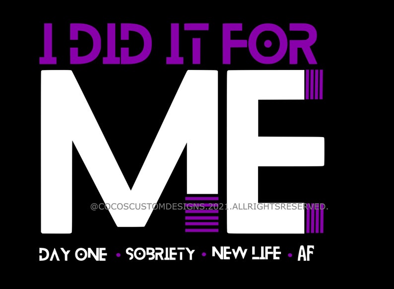 Alcohol Free Svg Great sobriety gear Bundle Svg designs for one price!|I did it for me Svg 8 Day One Svg AANA Svg Recovery