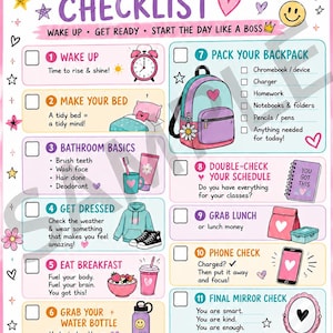 Puede incluir: Un póster de lista de verificación matutina para el regreso a clases con once pasos numerados e ilustraciones coloridas como una mochila, un despertador y artículos de papelería. El texto incluye 'BACK-TO-SCHOOL MORNING CHECKLIST', 'WAKE UP', 'MAKE YOUR BED', 'BATHROOM BASICS', 'GET DRESSED', 'EAT BREAKFAST', 'GRAB YOUR WATER BOTTLE', 'PACK YOUR BACKPACK', 'DOUBLE-CHECK YOUR SCHEDULE', 'GRAB LUNCH', 'PHONE CHECK', 'FINAL MIRROR CHECK' y 'CONFIDENT GIRLS. BRIGHT FUTURES. YOU GOT THIS!'