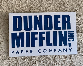 Dunder Mifflin Sign - The Office