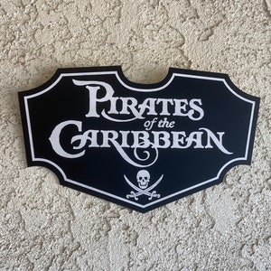 Pirates of the Caribbean Sign