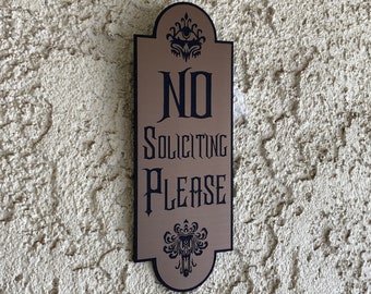 Haunted Mansion - No Soliciting Sign