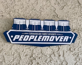 PeopleMover Ride Vehicle Sign