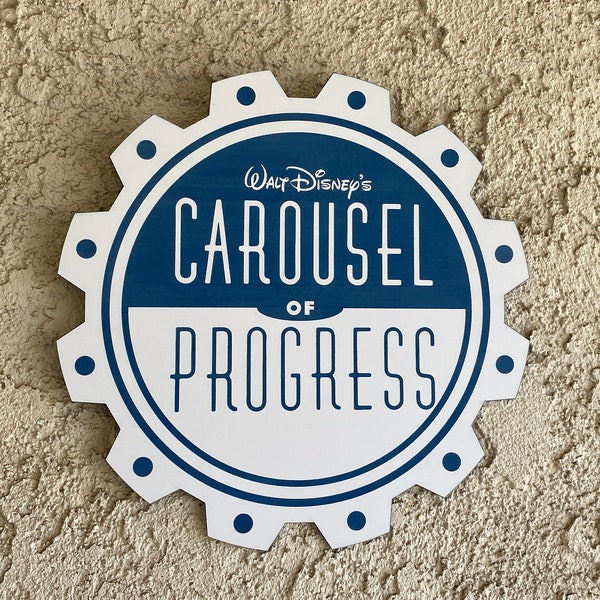 Carousel of Progress Sign
